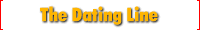 [ The Dating Line ]