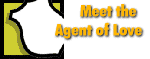 [ Meet Agent of Love ]